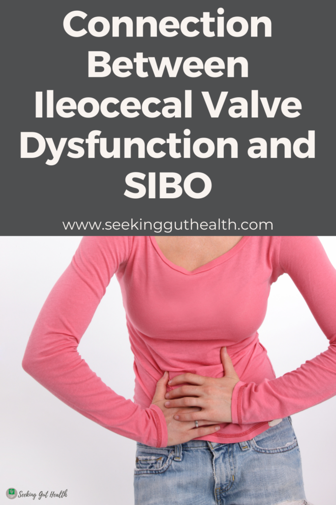 ileocecal valve dysfunction and SIBO
