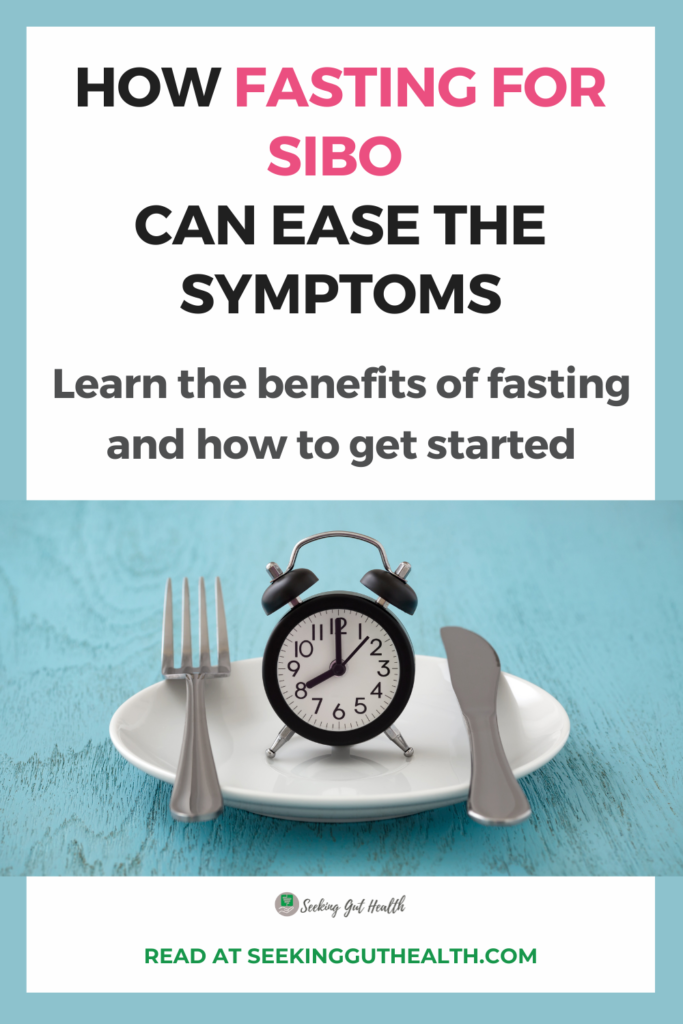 How fasting for SIBO can ease the symptoms