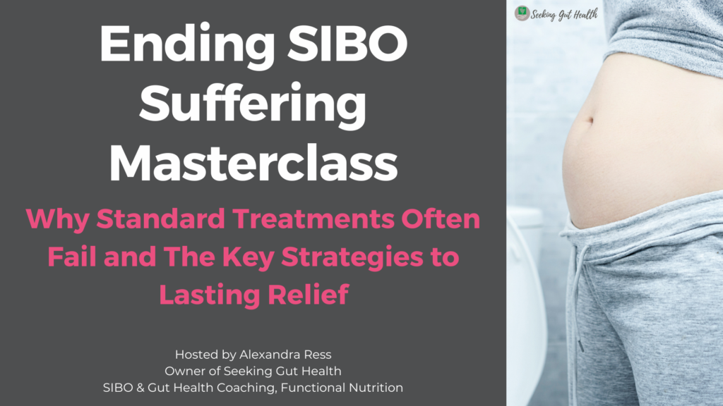 Ending the SIBO Suffering masterclass